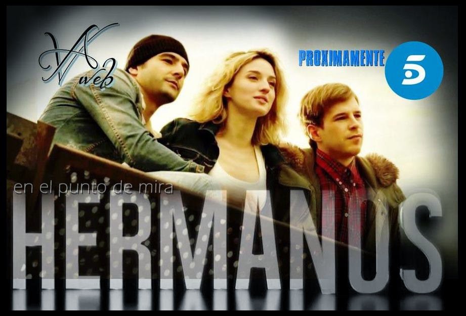 Serie Hermanos