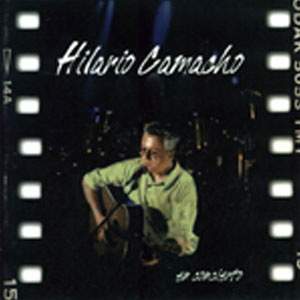 pelicula Hilario Camacho – En Concierto