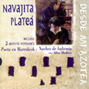 pelicula Navajita Plateá (Desde Mi Azotea)