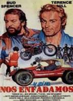 pelicula Bud Spencer y Terence Hill.Y si no,nos enfadamos