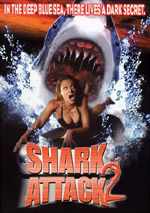 pelicula Shark Attack 2