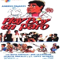 pelicula Pajares y Esteso.Play Boy en paro