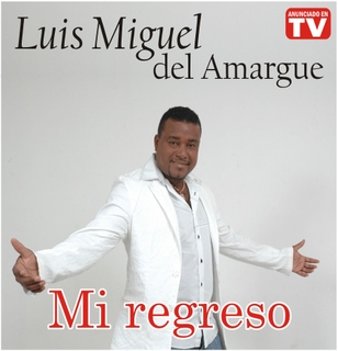 pelicula Luis Miguel del Amargue – Mi regreso (2008)