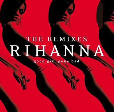 pelicula Rihanna Good Girl Gone Bad (The Remixes)