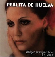 pelicula Perlita de Huelva – Los Mejores Fandangos De Huelva 2007