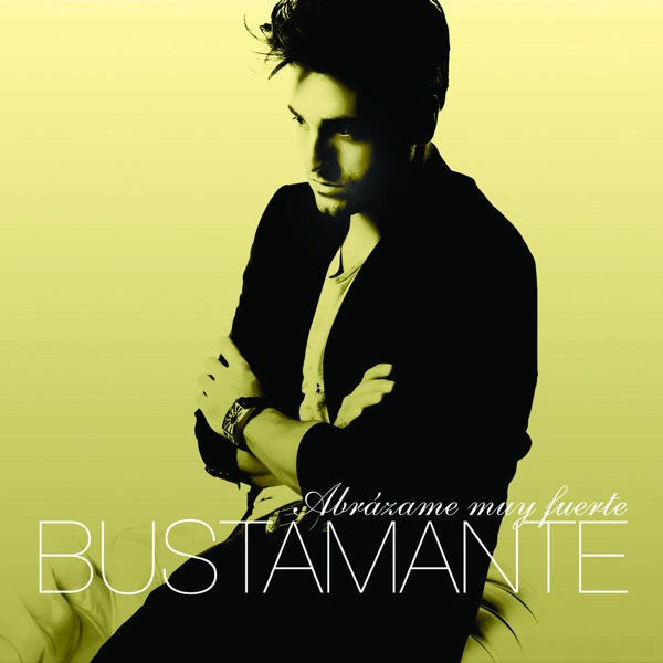 pelicula David Bustamante – Abrázame Muy Fuerte [Single 2010]