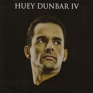 pelicula Huey Dunbar – IV