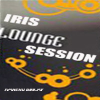 pelicula Iris Lounge Session