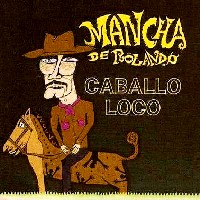 pelicula Mancha de Rolando – Caballo Loco