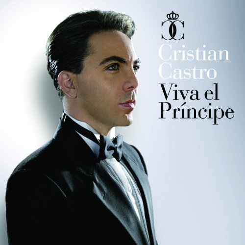 pelicula Cristian Castro – Viva El Príncipe