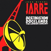 pelicula Jean Michel Jarre – Destination Docklands