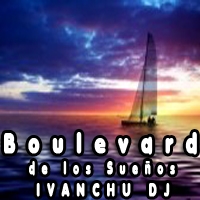 pelicula Ivanchu Dj – Boulevard de los Sueños Session