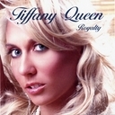 pelicula Tiffany Queen-Royalty