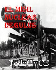 pelicula El Misil Nuclear Regulus