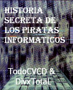 pelicula Historia Secreta De Los Piratas Informáticos