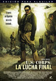 pelicula U.S. Corps: La Lucha Final