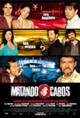 pelicula Matando Cabos