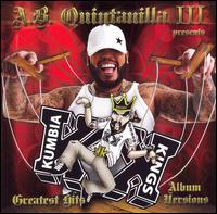 pelicula A.B. Quintanilla III Present Kumbia Kings – Greatest Hits Album Versions