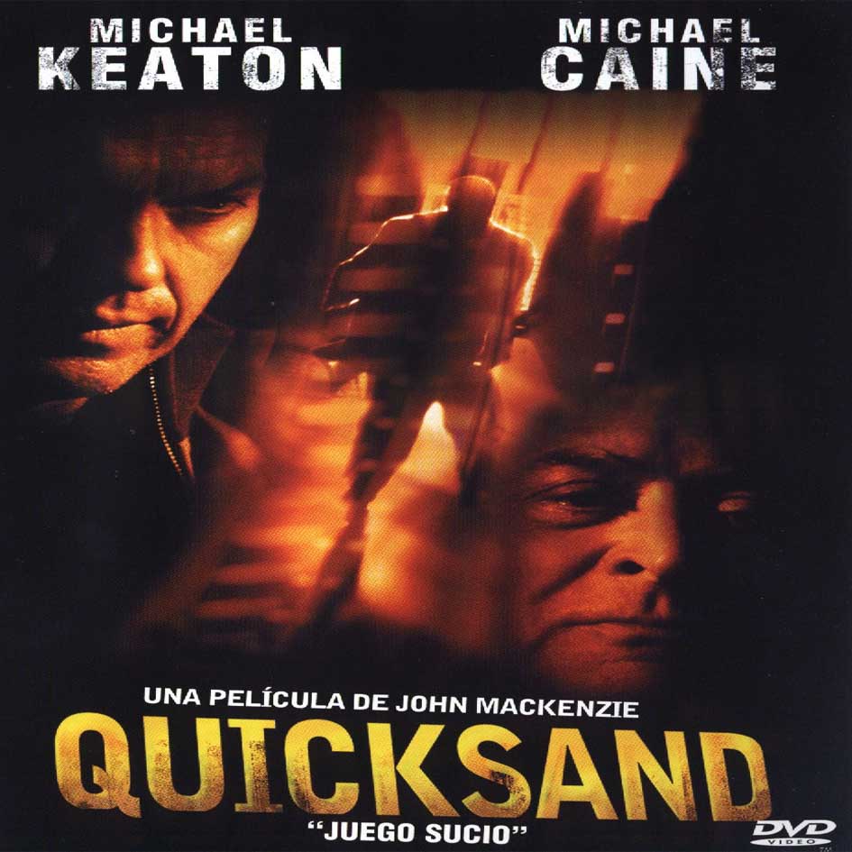 pelicula Quicksand [ Juego Sucio ]