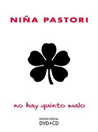 pelicula Niña Pastori – Edición especial – No hay quinto malo