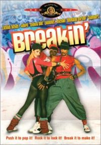 pelicula Breaking ( Break Dance )