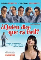 pelicula ¿Quién Dice Que Es Fácil?