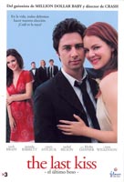 pelicula The Last Kiss [El Ultimo Beso]