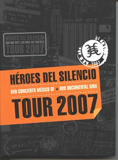 pelicula Héroes Del Silencio -Tour 2007-