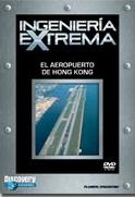 pelicula Ingenieria Extrema -El Aeropuerto De Hong Kong