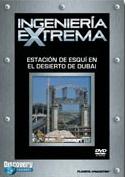 pelicula Ingeniería Extrema – Estación De Esquí En El Desierto De Dubai