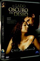 pelicula El Lado Oscuro Del Deseo