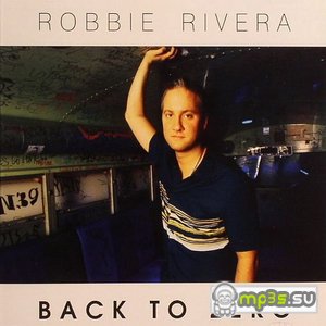 pelicula Robbie Rivera – Back To Zero