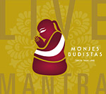 pelicula Live Mantra 2008 [Monjes Budistas De Sakya Tashi Ling]