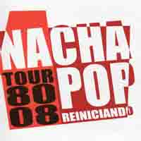 pelicula Nacha Pop – Tour 80-08 Reiniciando  2008