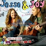 pelicula Jesse & Joy – Esta Es Mi Vida – Edición Especial [2008]