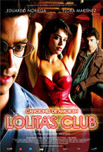 pelicula Canciones De Amor En Lolita’s Club