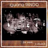 pelicula Iguana Tango – En Vivo… Y Coleando (2008)