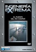 pelicula Ingeniería Extrema – El Puente Del Río Cooper