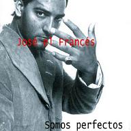 pelicula Jose el Frances – Somos Perfectos