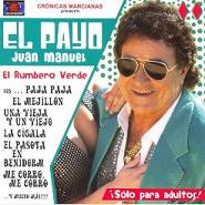 pelicula El Payo Juan Manuel – El Rumbero Verde