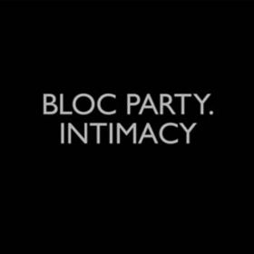 pelicula Bloc Party -Intimacy-