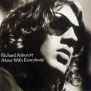 pelicula Richard Ashcroft-Alone With Everybody