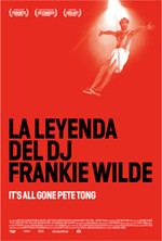 pelicula La Leyenda Del DJ Frankie Wilde