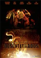 pelicula Desenterrados