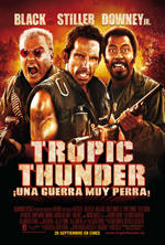 pelicula Tropic Thunder: ¡Una Guerra Muy Perra!