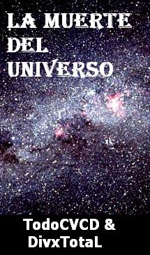 pelicula La Muerte Del Universo