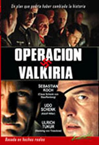 pelicula Operación Valkiria [2004]