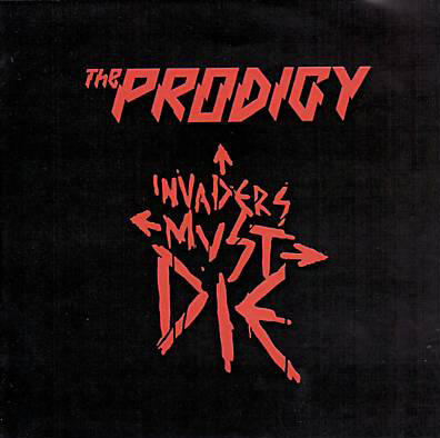 pelicula The Prodigy -Invaders Must Die-