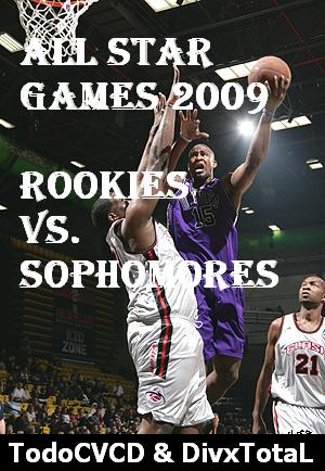 pelicula NBA All Start Games 2009 -Rookies Vs. Sophomores