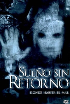 pelicula Sueño Sin Retorno